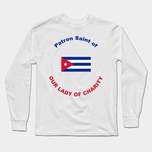 CUBA PATRON SAINT Long Sleeve T-Shirt